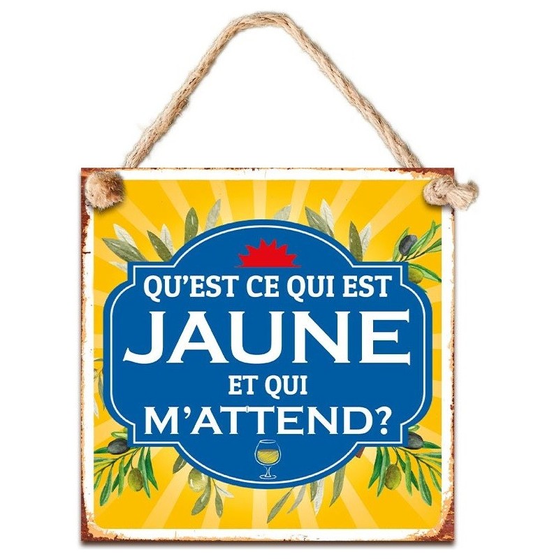 Plaque métal "qu'est-ce qui est jaune" 20cm