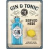 Gin Tonic "served here" - Plaque métal déco 40x30cm