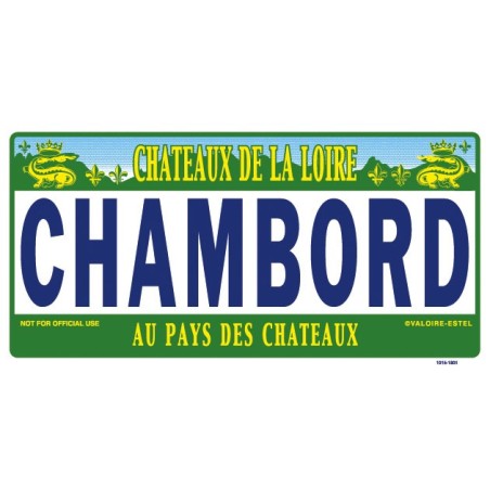 Plaque métal Chambord au pays des châteaux