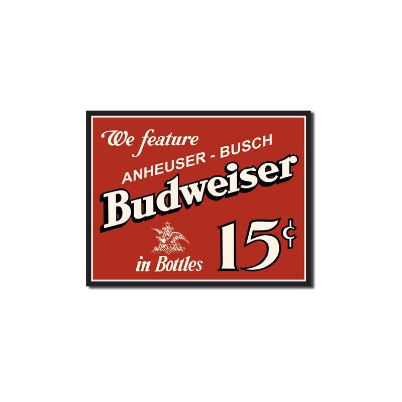Plaque en métal bière Budweiser 15cents