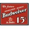 Plaque en métal bière Budweiser 15cents