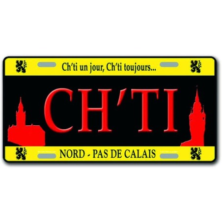 Plaque métal CH'TI  Nord-Pas de Calais